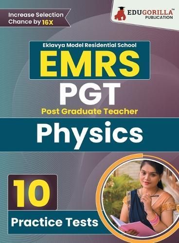 EMRS PGT Physics Exam Book 2023 (English Edition) - Eklavya Model Residential School Post Graduate Teacher - 10 Practice Tests (1500 Solved ...