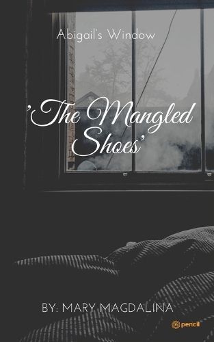 The Mangled Shoes By Mary Magdalina 9789355590589 (Paperback)