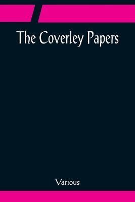 Coverley Papers By Various 9789356081031 (Paperback)