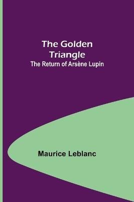 Golden Triangle By LeBlanc 9789356085077 (Paperback)