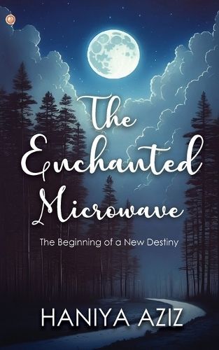 Enchanted Microwave By Aziz 9789356216921 (Paperback)