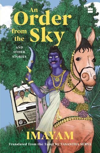 An Order from the Sky and Other Stories By Imayam 9789356294240
