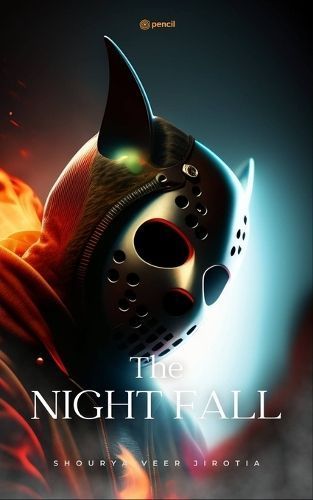Nightfall By Shourya Veer Jirotia 9789356676008 (Paperback)