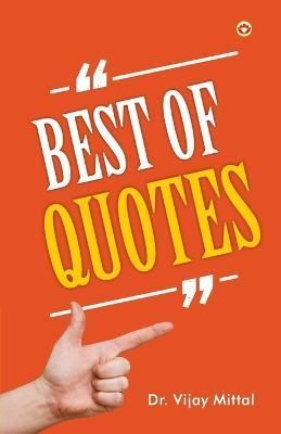 Best of Quotes By Mittal 9789356845367 (Paperback)
