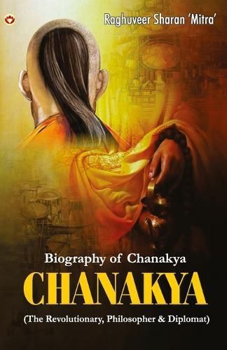 Chanakya By Mitra 9789356845459 (Paperback)