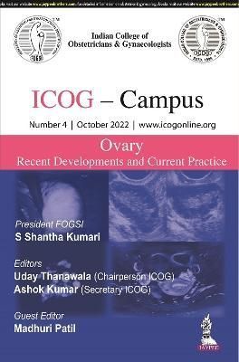 ICOG Campus: OVARY - Recent Developments and Current Practice (Number 4, October 2022)
