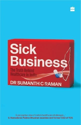Sick Business By Sumanth Raman 9789356997257 (Paperback)