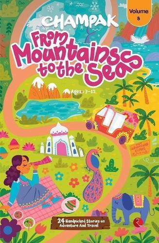 Champak From Mountains to the Seas V. 8 By CHAMPAK 9789357025560