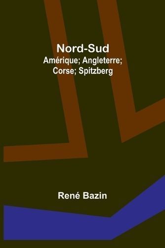Nord-Sud By René Bazin 9789357097611 (Paperback)