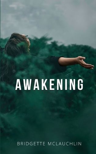 Awakening By Bridgette McLauchlin 9789357212786 (Paperback)