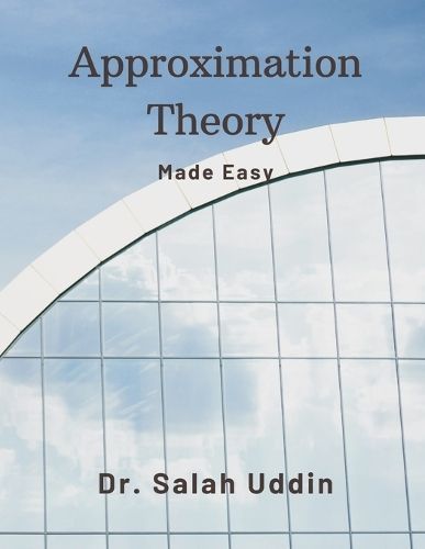 Approximation Theory By Uddin 9789357333603 (Paperback)
