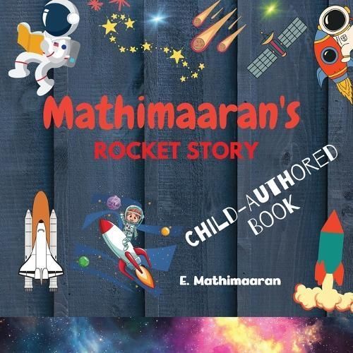 Mathimaaran's Rocket Story By E Mathimaaran 9789357416573 (Paperback)