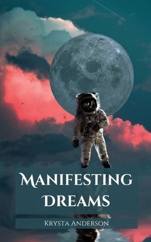 Manifesting Dreams By Krysta Anderson 9789357443074 (Paperback)