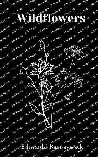 Wildflowers By Eshwardai Ramsaywack 9789357445641 (Paperback)