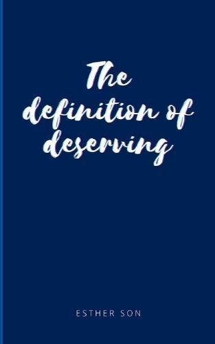The Definition of Deserving By Esther Son 9789357445801 (Paperback)