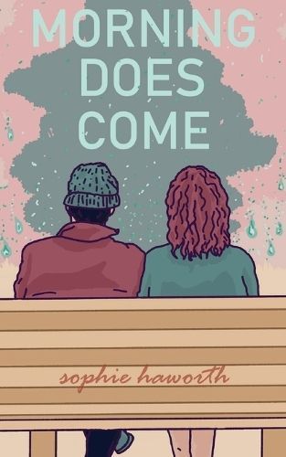 Morning Does Come By Sophie Haworth 9789357446488 (Paperback)