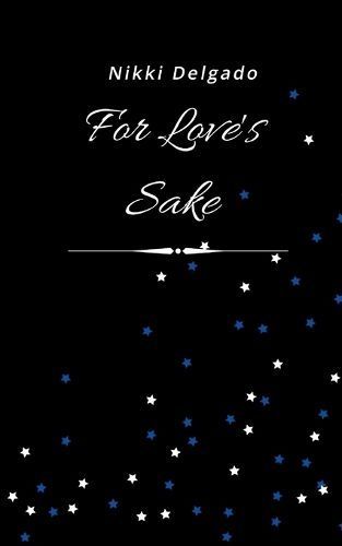 For Love's Sake By Nikki Delgado 9789357446549 (Paperback)
