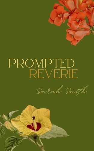 Prompted Reverie By Sarah Smith 9789357616430 (Paperback)