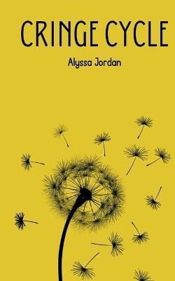 Cringe Cycle By Alyssa Jordan 9789357617727 (Paperback)