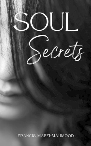Soul Secrets By Francis Maffi-Mahmood 9789357740234 (Paperback)