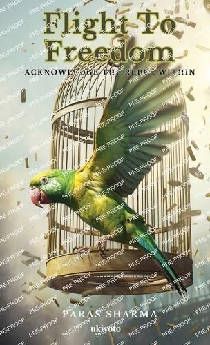 Flight To Freedom By Paras Sharma 9789357877787 (Paperback)