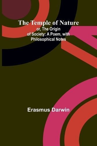 Temple of Nature; or, the Origin of Society By Darwin 9789357977395