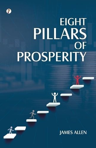 Eight Pillars of Prosperity By Allen 9789358045581 (Paperback)