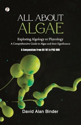 All about Algae By Binder 9789358048506 (Paperback)