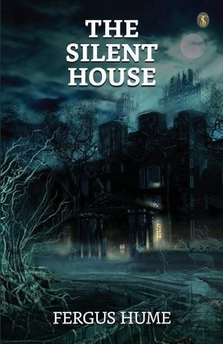 Silent House By Hume 9789358052435 (Paperback)