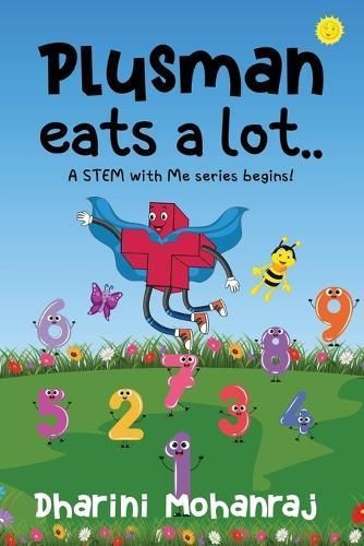 Plusman Eats A Lot... By Mohanraj 9789358194777 (Paperback)