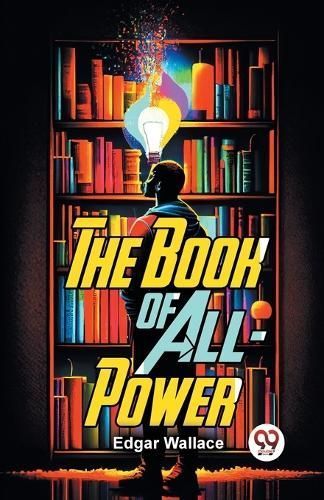Book of All-Power By Edgar Wallace 9789358595031 (Paperback)