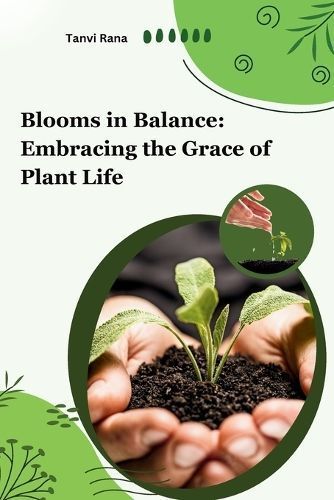 Blooms in Balance By Rana 9789358687675 (Paperback)