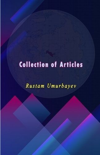 Collection of Articles By Rustam Umurbayev 9789358721546 (Paperback)