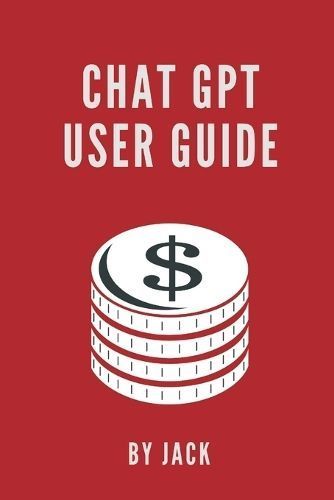 Chat GPT User Guide By Jack 9789358815207 (Paperback)