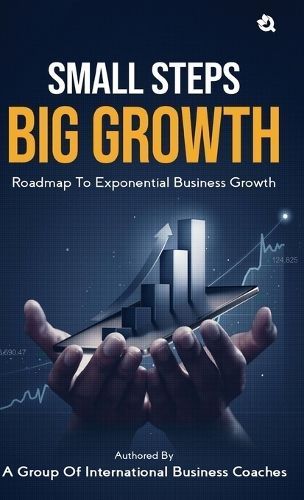 Small Steps Big Growth By Wadhwa 9789358980523 (Hardback)