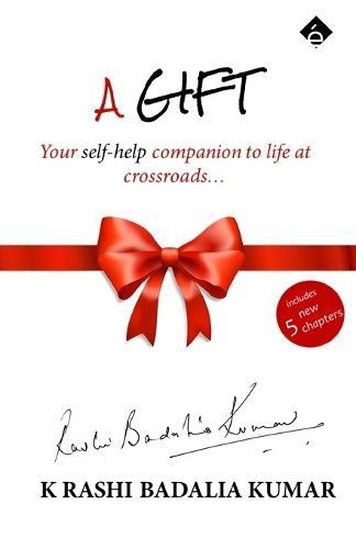 Gift - Your self help companion to life at crossroads By Kumar