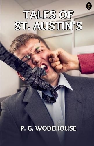 Tales Of St. Austin's By Wodehouse 9789359040943 (Paperback)