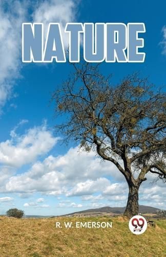 Nature By W Emerson R 9789359952239 (Paperback)