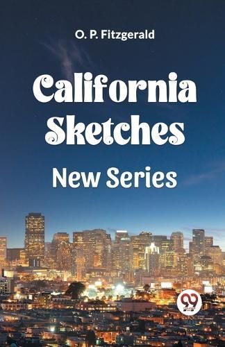California Sketches New Series By Fitzgerald 9789360461850 (Paperback)