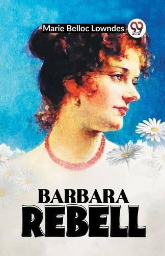 Barbara Rebell By Lowndes 9789360468651 (Paperback)