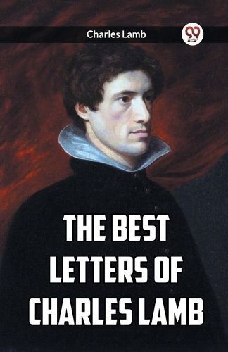 Best Letters Of Charles Lamb By Lamb 9789361159718 (Paperback)