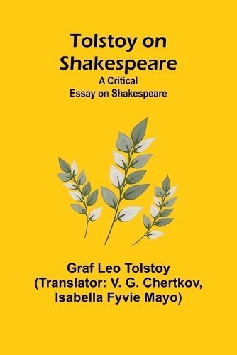 Tolstoy on Shakespeare 9789362097408 (Paperback)