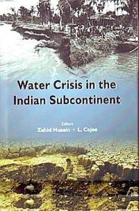 Water Crisis in the Indian Subcontinent By Zahid Husain 9789380574257