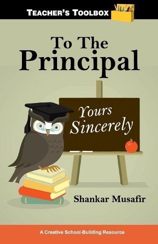 To the Principal By Shankar Musafir 9789381115930 (Paperback)