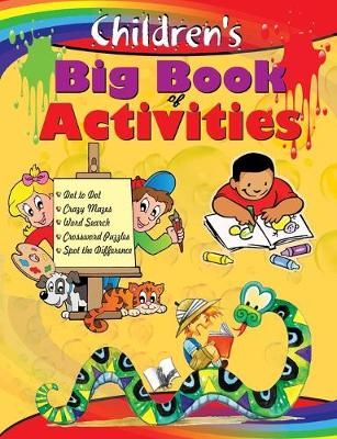 CHILDREN'S BIG BOOK OF ACTIVITIES By EDITORIAL, BOARD 9789381588871