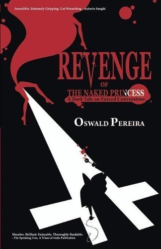 Revenge of the Naked Princess By Oswald Pereira 9789382473121
