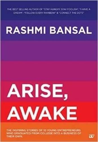 Arise, Awake By Rashmi Bansal 9789384030872 (Paperback)