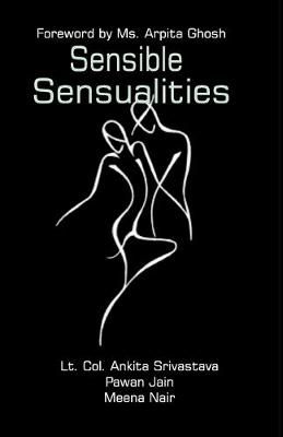 Sensible Sensualities By Srivastava 9789385193842 (Paperback)