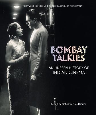 Bombay Talkies By Debashree Mukherjee (editor) 9789385360787