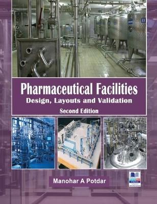 Pharmaceutical Facilities By Potdar 9789385433764 (Hardback)